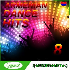Armenian Dance Hits 8 - MIX By Sos (2014)